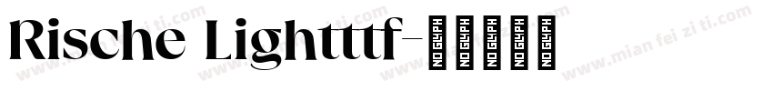 Rische Lightttf字体转换